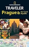 National Geographic Traveler Prague & the Czech Republic