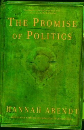 The Promise of Politics (Paperback)