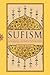 Sufism: An Introduction to ...