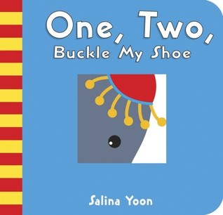 One, Two, Buckle My Shoe (Board Book)