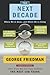 The Next Decade: Where We'v...