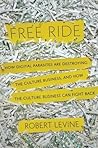 Free Ride: How Di...