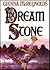 Dream Stone (Chalice Trilogy, #2)