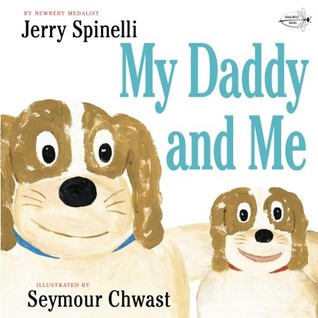 My Daddy and Me: A Book for Dads and Kids (Paperback)