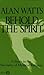 Behold the Spirit: A Study ...