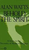 Behold the Spirit...