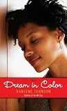 Dream in Color: A...