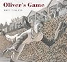 Oliver's Game by Matt Tavares
