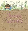Yucky Worms (Read and Wonder) Yucky Worms (Read and Wonder)