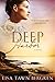 Deep Harbor by Lisa Tawn Bergren