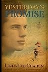 Yesterday's Promise (East of the Sun, #2)