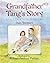 Grandfather Tang's Story (D...