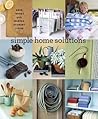 Simple Home Solutions: Good Things with Martha Stewart Living