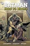 Batman: Dead to Rights (Batman Confidential, #5) Batman: Dead to Rights (Batman Confidential, #5)