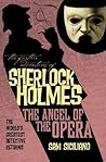 The Further Adventures of Sherlock Holmes - The Angel of the ... by Sam Siciliano