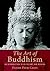 The Art of Buddhism: An Introduction to Its History and Meaning