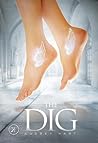 The Dig by Audrey Hart
