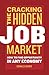 Cracking The Hidden Job Mar...