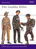 The Gurkha Rifles
