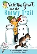 Nate the Great and the Snowy Trail