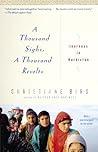 A Thousand Sighs, A Thousand Revolts by Christiane Bird