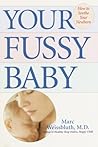 Your Fussy Baby Your Fussy Baby