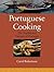 Portuguese Cooking: The Tra...