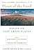Heart Of The Land: Essays on Last Great Places