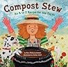 Compost Stew by Mary McKenna Siddals