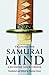 Training the Samurai Mind: ...