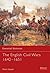 The English Civil Wars, 1642-1651 (Essential Histories 58)