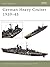 German Heavy Cruisers 1939–...