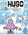 Hugo and the Really, Really, Really Long String by Bob Boyle