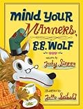 Mind Your Manners, B.B. Wolf