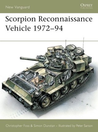 Scorpion Reconnaissance Vehicle 1972-94 (Osprey New Vanguard #13)
