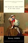 The Turn of the Screw & In the Cage (Modern Library Classics)