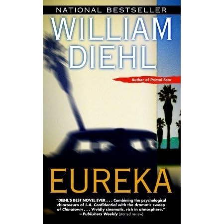 Eureka By William Diehl