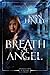 Breath of Angel (The Angela...