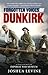 Forgotten Voices of Dunkirk