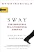 Sway by Ori Brafman Sway by Ori Brafman