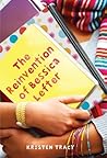 The Reinvention of Bessica Lefter by Kristen Tracy