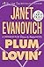 Plum Lovin' by Janet Evanovich
