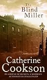 The Blind Miller by Catherine Cookson