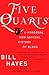 Five Quarts by Bill Hayes