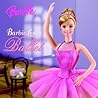 Barbie Loves Ballet (Barbie) (Pictureback(R))