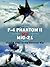 F-4 Phantom II vs MiG-21: U...