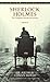 Sherlock Holmes: The Comple...