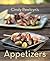 Appetizers: [A Cookbook]
