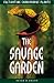 The Savage Garden: Cultivat...