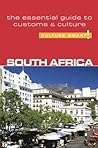 South Africa - Culture Smart!: The Essential Guide to Customs & Culture South Africa - Culture Smart!: The Essential Guide to Customs & Culture
